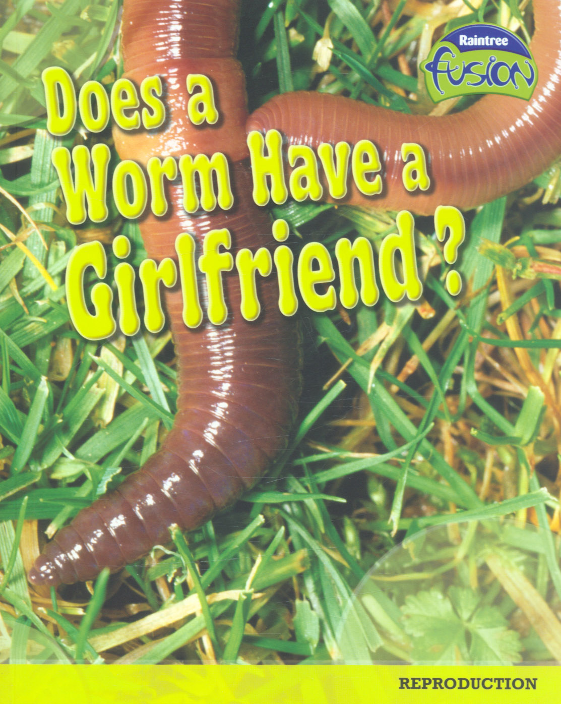 does-a-worm-have-a-girlfriend-reproduction